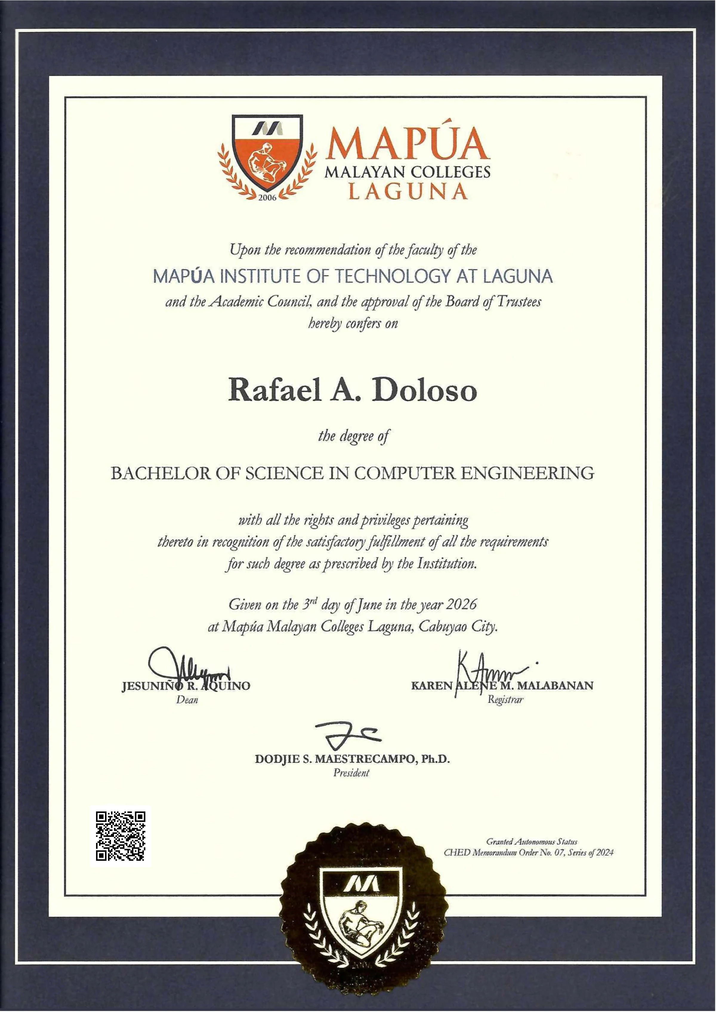 Mapúa Malayan Colleges Laguna diploma awarding Rafael A. Doloso a Bachelor of Science in Computer Engineering.